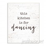 Stupell Industries This Kitchen Is For Dancing' Textural Art VYH3891