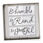 Gracie Oaks 'Be Humble Be Kind Be Grateful' Textual Art Print GHGH1763