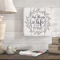 Gracie Oaks 'The Best Things in Life Aren't Things' Textual Art on Wood GRCS1941
